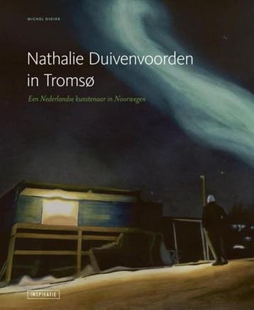 Nathalie Duivenvoorden in Tromso | 9789462620483 | Michel, Ophalen of Verzenden, Zo goed als nieuw, Michel Didier