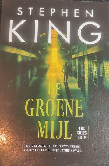 De Groene Mijl - Stephen King 9789021045733, Boeken, Verzenden, Zo goed als nieuw, Stephen King