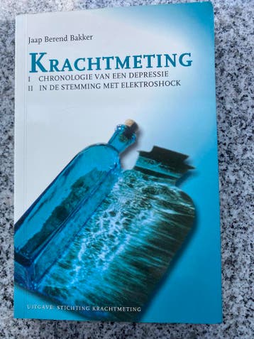 Krachtmeting (Jaap Berend Bakker), Gelezen, Verzenden, Jaap Berend Bakker, Persoonlijkheidsleer