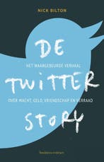 De Twitter story 9789047005780 Nick Bilton, Boeken, Verzenden, Gelezen, Nick Bilton