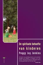 De spirituele behoefte van kinderen 9789077770375, Boeken, Verzenden, Zo goed als nieuw, P.J. Jenkins