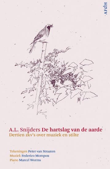 De hartslag van de aarde - A.L. Snijders 9789072603319, Verzenden, Zo goed als nieuw, A.L. Snijders