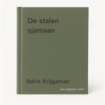 De stalen sjamaan - Adrie Krijgsman 9789402192186, Verzenden, Zo goed als nieuw, Adrie Krijgsman