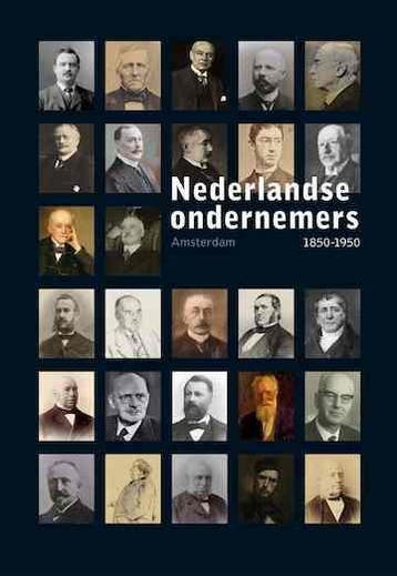 Amsterdam / Nederlandse Ondernemers 1850-1950 / 5, Boeken, Verzenden, Gelezen, Annelies van der Zouwen