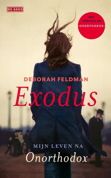 Exodus | Deborah Feldman | Nieuw, Boeken, Ophalen of Verzenden, Nieuw, Deborah Feldman
