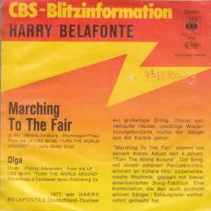vinyl single 7 inch - Harry Belafonte - Marching To The Fair, Verzenden, Zo goed als nieuw, 7 inch, Overige genres