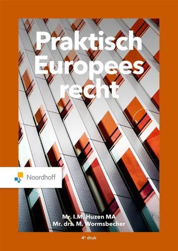 Praktisch Europees Recht, 9789001079673, Boeken, Verzenden, Zo goed als nieuw, HBO