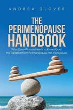 The Perimenopause Handbook 9781543493559 Andrea Glover, Verzenden, Zo goed als nieuw, Andrea Glover