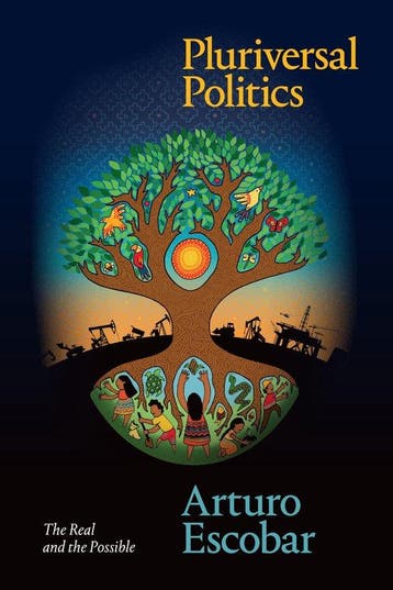 9781478008460 Pluriversal Politics Arturo Escobar, Boeken, Verzenden, Nieuw, Arturo Escobar