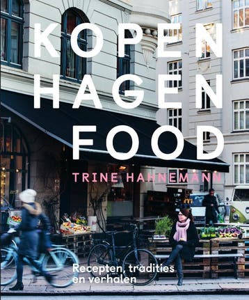 Kopenhagen Food - Trine Hahnemann 9789000366620, Verzenden, Gelezen, Trine Hahnemann