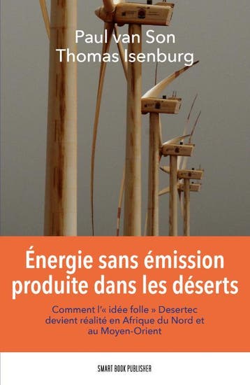 Energie Sans Emission Produite Dans Les Deserts | Nieuw, Ophalen of Verzenden, Nieuw, Paul Son; Thomas Isenburg