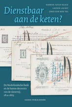 Dienstbaar Aan De Keten? 9789087283834, Ophalen of Verzenden, Nieuw, Karwan Fatah-Black-Lauren Lauret-Joris van den Tol