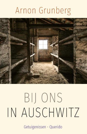Bij Ons In Auschwitz | Arnon Grunberg | Nieuw, Ophalen of Verzenden, Nieuw, Arnon Grunberg