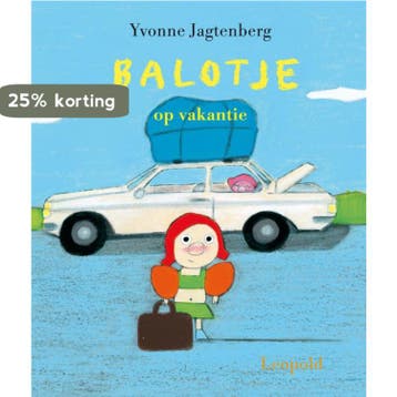 Balotje op vakantie / Vriendjes van Leopold 9789025851132, Boeken, Verzenden, Gelezen, Yvonne Jagtenberg