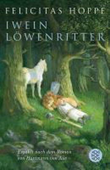 Iwein Löwenritter - Felicitas Hoppe 9783596807406, Verzenden, Gelezen, Felicitas Hoppe