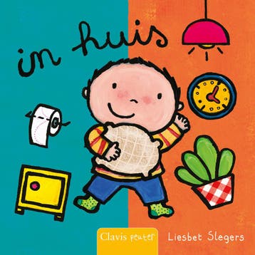 Clavis peuter - In huis (9789044850123, Liesbet Slegers), Boeken, Verzenden, Nieuw