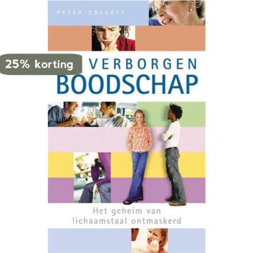 De verborgen boodschap - Peter Collett 9789022986509, Verzenden, Gelezen, Peter Collett