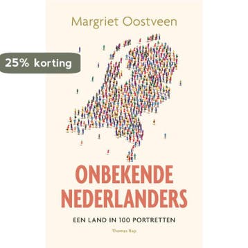 Onbekende Nederlanders - Margriet Oostveen 9789400408036, Boeken, Verzenden, Gelezen, Margriet Oostveen