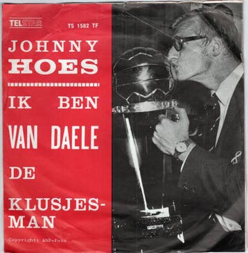 Johnny Hoes - Waar Is De Bril Van Daele ? + Ik Ben Van D..., Nieuw in verpakking