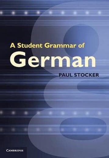9780521012584 Student Grammar Of German | Tweedehands, Verzenden, Zo goed als nieuw, Paul Stocker