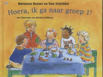 Hoera, ik ga naar groep 1! - Marianne Busser 9789044329483, Verzenden, Gelezen, Marianne Busser