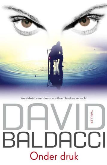 Onder druk / Zwarte beertjes 9789046114704 David Baldacci, Boeken, Romans, Verzenden, Gelezen, David Baldacci