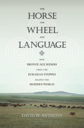 The Horse The Wheel And Language 9780691148182, Zo goed als nieuw
