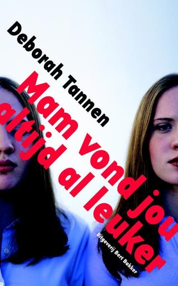 Mam vond jou altijd al leuker - Deborah Tannen 9789035135185, Verzenden, Gelezen, Deborah Tannen