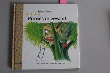 Prinses in gevaar ! - Selma Noort 9789071686597, Verzenden, Gelezen, Selma Noort