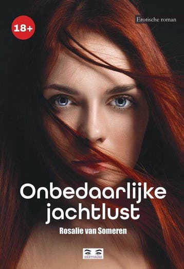 9789464938548 Onbedaarlijke jachtlust Rosalie van Someren, Boeken, Verzenden, Nieuw, Rosalie van Someren