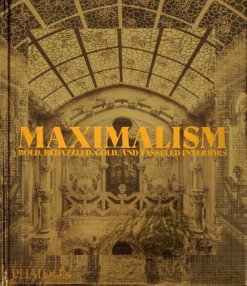 Maximalism | Phaidon Editors; Simon Doonan | Nieuw, Ophalen of Verzenden, Nieuw, Phaidon Editors; Simon Doonan
