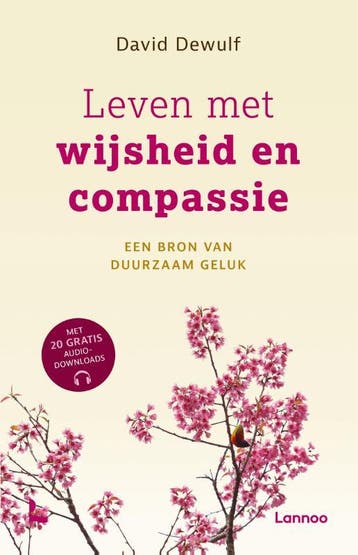 Leven met wijsheid en compassie - David Dewulf 9789401480239, Verzenden, Zo goed als nieuw, David Dewulf