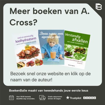 Verstandig afvallen met minder koolhydraten - A. Cross, Verzenden, Zo goed als nieuw, A. Cross