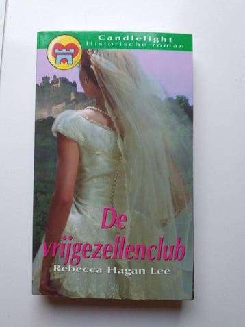 Historische romans nr. 491:; De vrijgezellenclub - Lee, Verzenden, Gelezen
