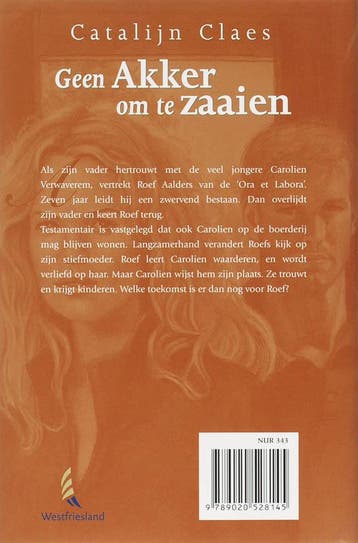 Geen akker om te zaaien 9789020528145 Catalijn Claes, Verzenden, Gelezen, Catalijn Claes