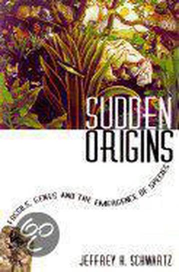 Sudden Origins - Jeffrey H. Schwartz 9780471379126, Verzenden, Zo goed als nieuw, Jeffrey H. Schwartz