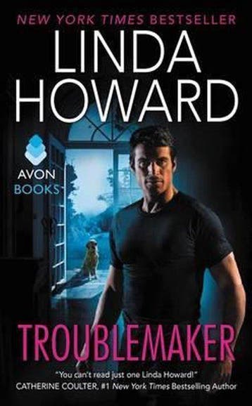 Troublemaker - Linda Howard 9780062418999, Verzenden, Gelezen, Linda Howard