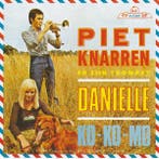 vinyl single 7 inch - Piet Knarren - Danielle / Ko-ko-mo, Verzenden, Zo goed als nieuw