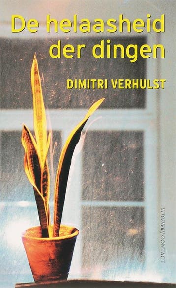 De helaasheid der dingen - Dimitri Verhulst 9789025427733, Verzenden, Gelezen, Dimitri Verhulst