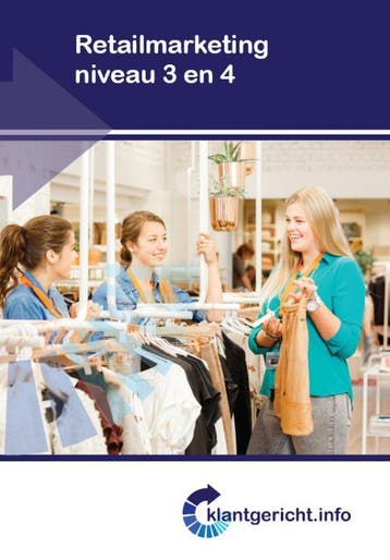 Retailmarketing / niveau 3 en 4 / Klantgericht - C. Bakker, Verzenden, Zo goed als nieuw, C. Bakker