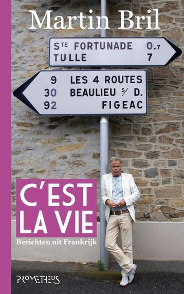 Cest la vie - Martin Bril 9789044614404, Verzenden, Gelezen, Martin Bril