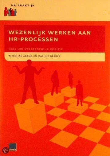 9789058833266 Wezenlijk werken aan HR-processen, Boeken, Verzenden, Zo goed als nieuw, T.-J. Adema