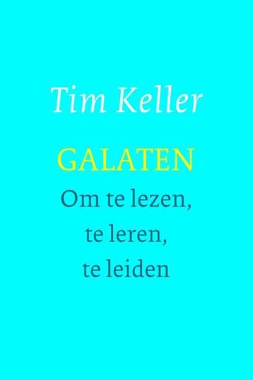 Galaten | Tim Keller | Nieuw, Ophalen of Verzenden, Nieuw, Tim Keller
