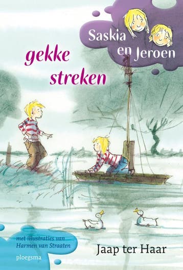 Gekke streken / Saskia en Jeroen - Jaap ter Haar, Verzenden, Zo goed als nieuw, Jaap ter Haar