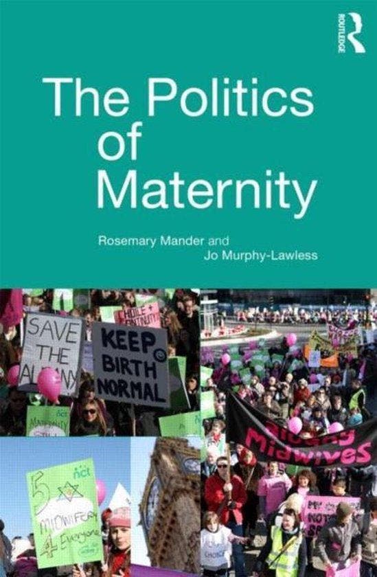 9780415697415 Politics Of Maternity | Tweedehands, Boeken, Schoolboeken, Zo goed als nieuw, Verzenden