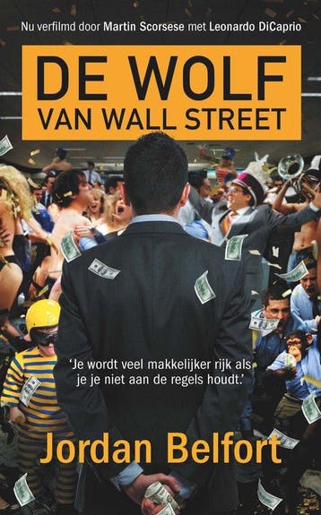 9789021456256 De wolf van wall street Jordan Belfort, Verzenden, Nieuw, Jordan Belfort