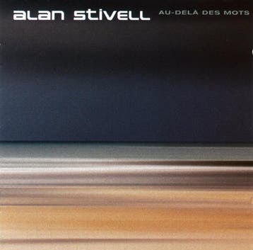 cd - Alan Stivell - Au DelÃ  Des Mots, Verzenden, Zo goed als nieuw