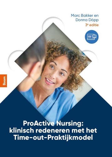 9789024464036 ProActive Nursing: klinisch redeneren met h..., Verzenden, Nieuw, Marc Bakker