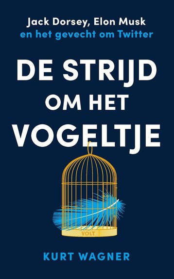 De strijd om het vogeltje - Kurt Wagner 9789021476698, Verzenden, Gelezen, Kurt Wagner