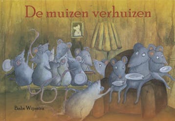 De muizen verhuizen / Sociaal-emotionele themaboekjes, Boeken, Verzenden, Gelezen, Babs Wijnstra